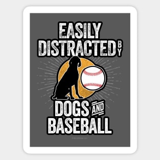 Easily Distracted by Dogs and Baseball Sticker